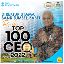 DIREKTUR UTAMA BANK SUMSEL BABEL RAIH TOP 100 CEO OF THE YEAR 2022