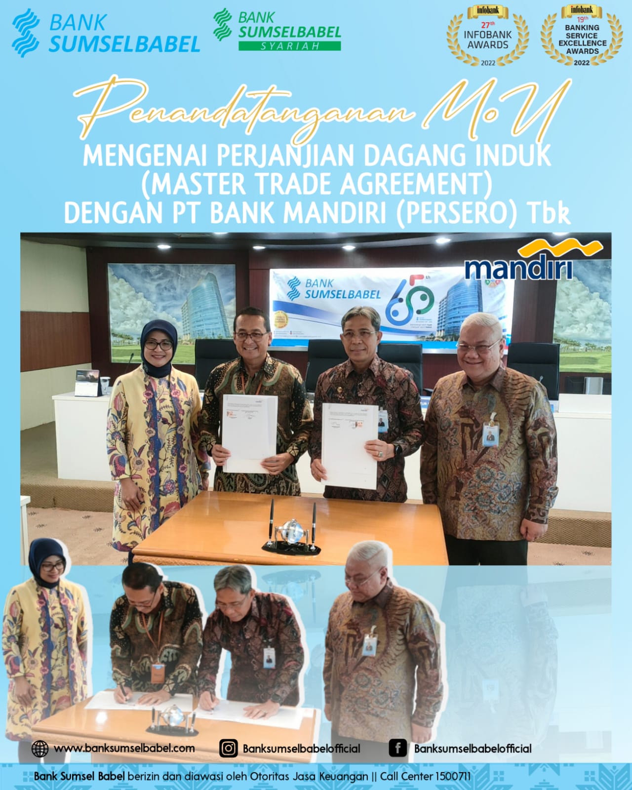 BANK SUMSEL BABEL AND BANK MANDIRI COLLABORATE STRONGER TO IMPROVE THE ECONOMIC GROWTH OF SUMSEL AND BABEL