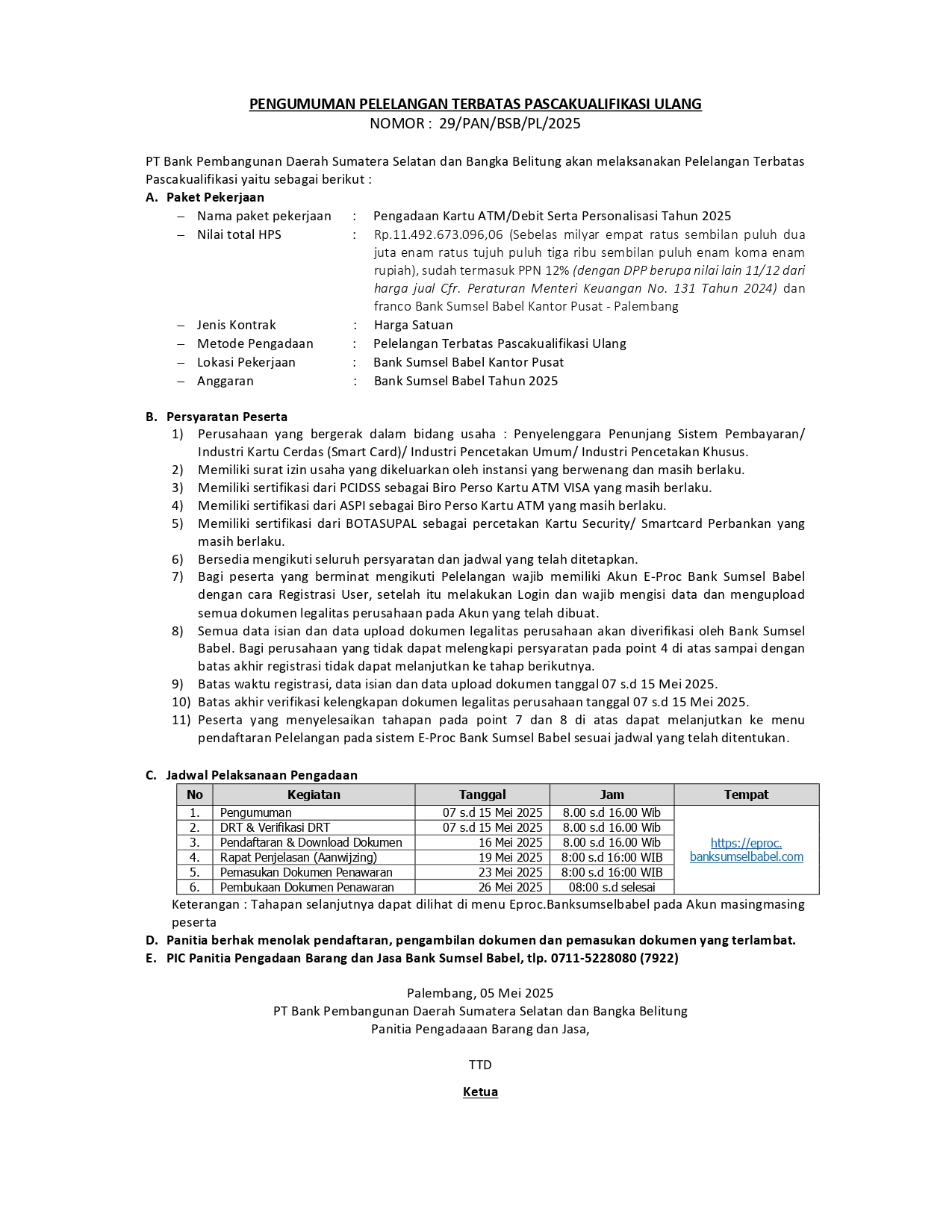 PENGUMUMAN PELELANGAN TERBATAS PASCAKUALIFIKASI ULANG