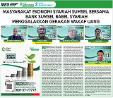 MASYARAKAT EKONOMI SYARIAH SUMSEL BERSAMA BANK SUMSEL BABEL SYARIAH MENGGALAKAN GERAKAN WAKAF UANG