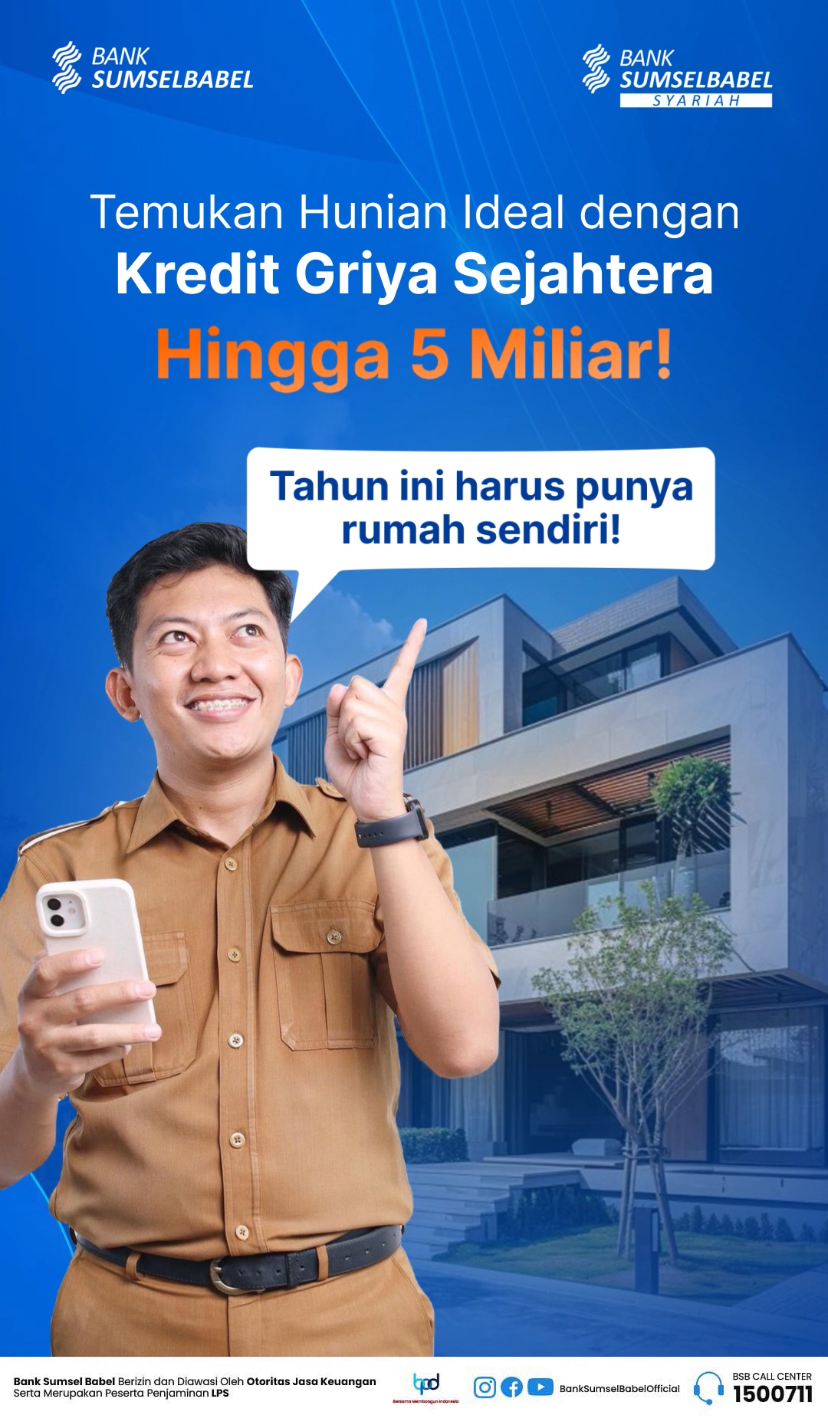 Wujudkan Rumah Impian Dengan Bank Sumsel Babel