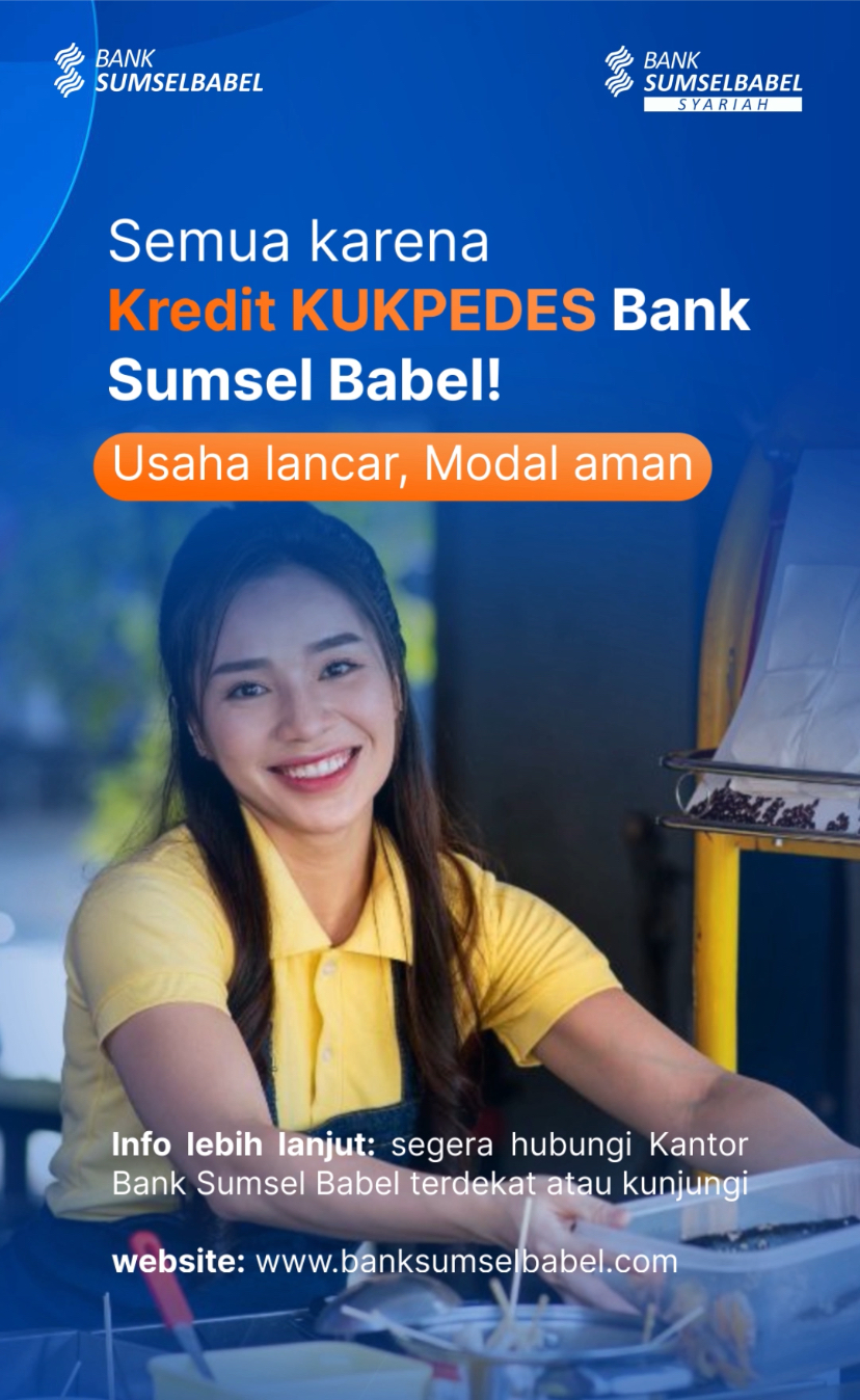 Kembangkan usaha dengan Bank Sumsel Babel