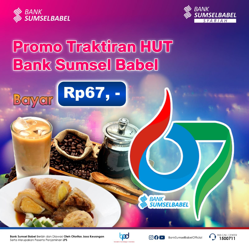 Promo Traktiran HUT Bank Sumsel Babel ke 67