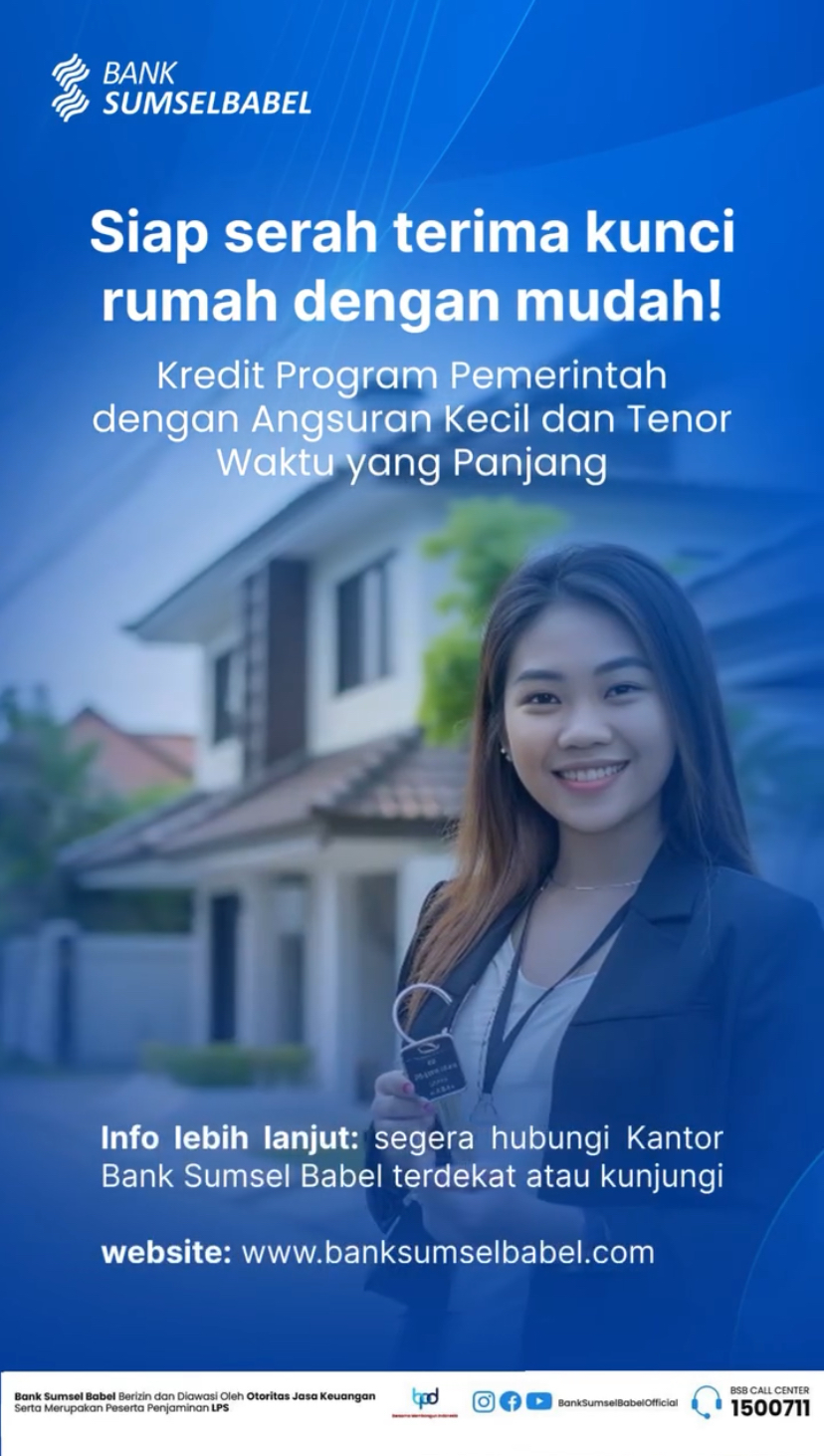 Realise Dream House with Bank Sumsel Babel