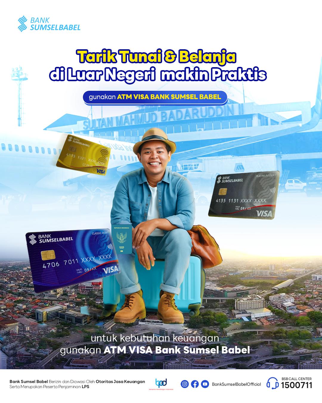 Bebas Transaksi Luar Negeri Dengan ATM Visa Bank Sumsel Babel